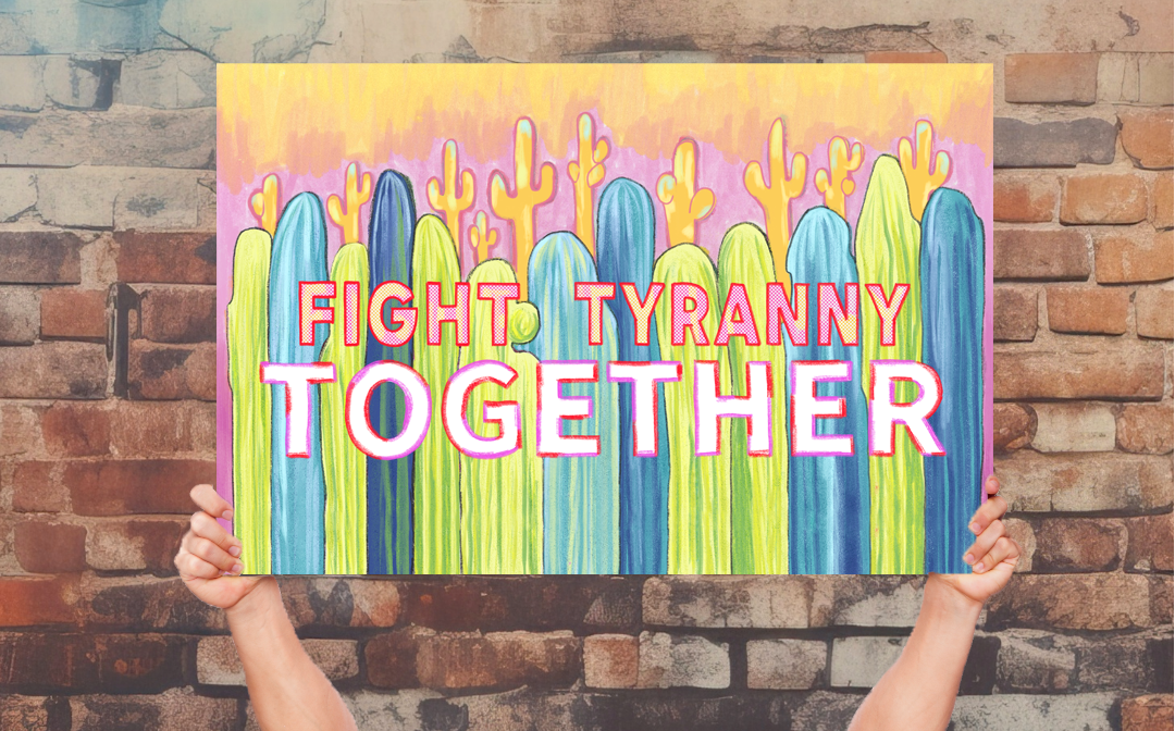 Fight Tyranny Together (Poster)